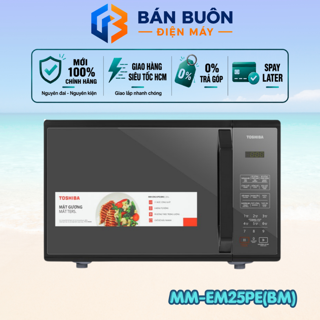 MM-EM25PE(BM) | Lò vi sóng Toshiba MM-EM25PE(BM) 25 lít - Chính Hãng