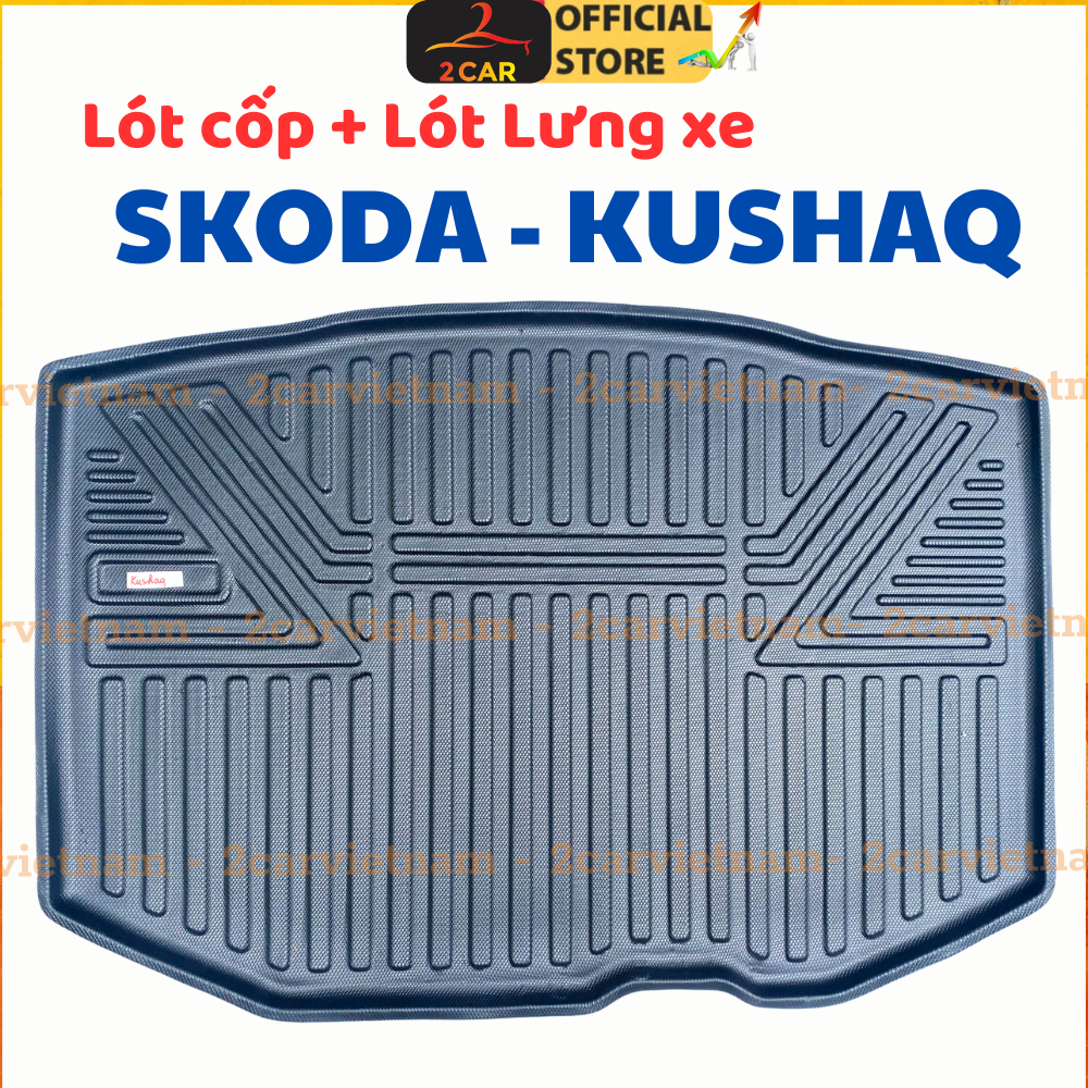 Lót cốp xe SKODA KUSHAQ nhựa dẻo siêu đẹp, siêu bền, chống thấm nước, không mùi, vừa chuẩn form xe -