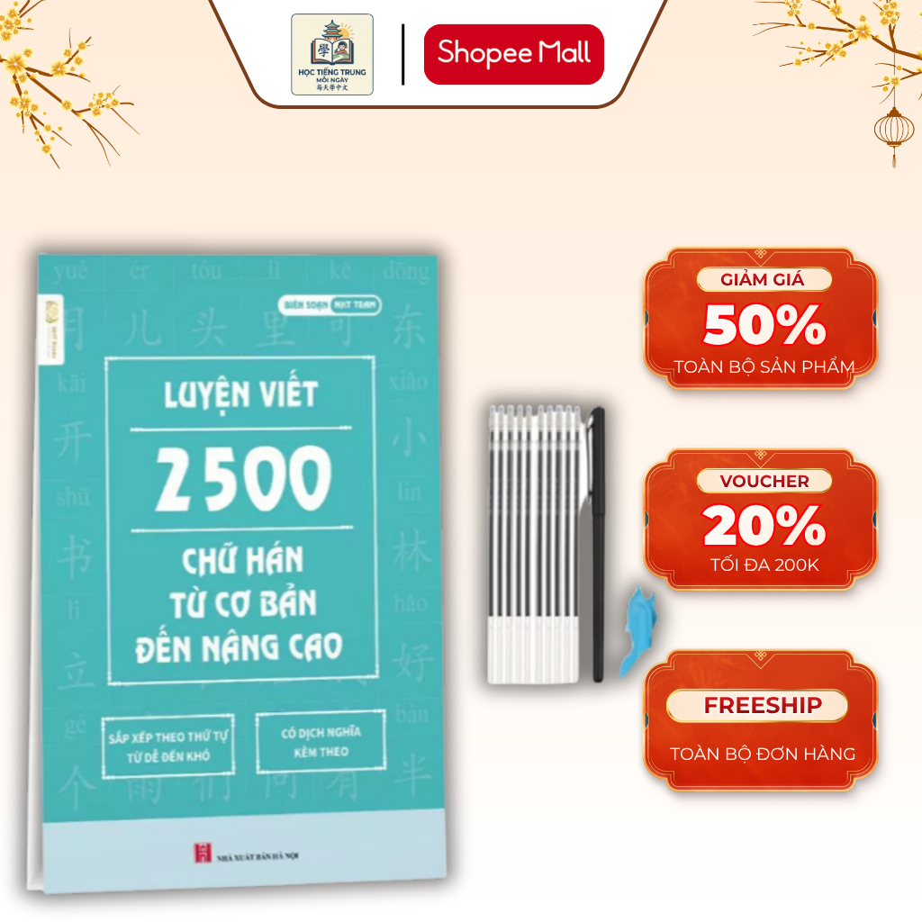 Vở Luyện Viết 2500 Chữ Hán Từ Cơ Bản Đến Nâng Cao
