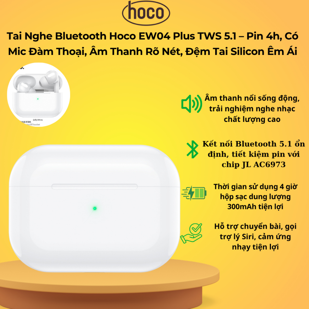 Tai Nghe Bluetooth Hoco EW04 Plus TWS 5.1 – Pin 4h, Có Mic Đàm Thoại, Âm Thanh Rõ Nét, Đệm Tai Silic