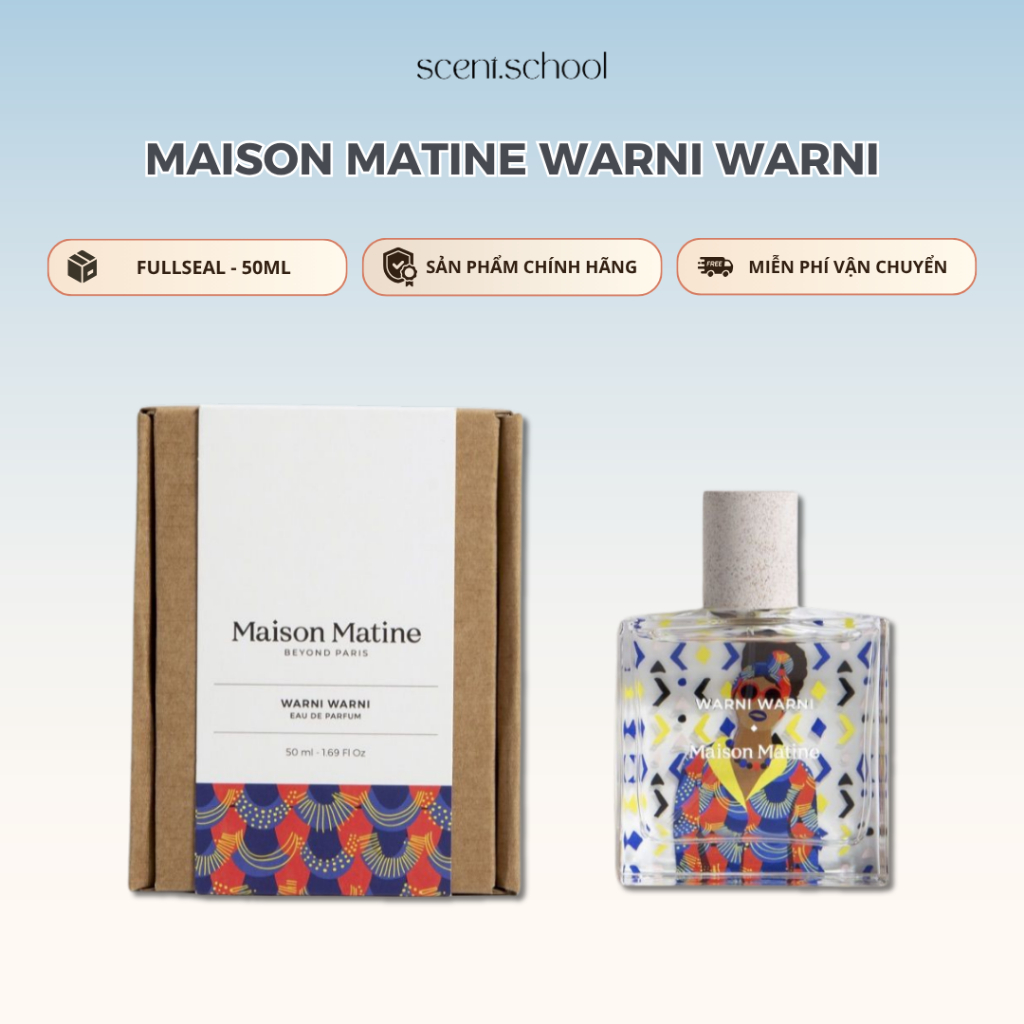 Nước Hoa Fullseal Maison Matine Warni Warni | Nước Hoa Unisex | Scent.school Perfume