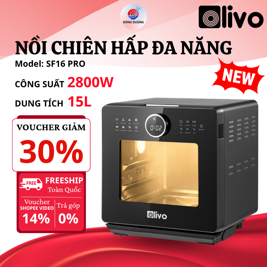 Nồi Chiên Hấp Đa Năng OLIVO SF16 PRO 2025 Công Nghệ Chiên Hấp Hiện Đại, Khoang Nồi Inox 304 - Bếp Đô