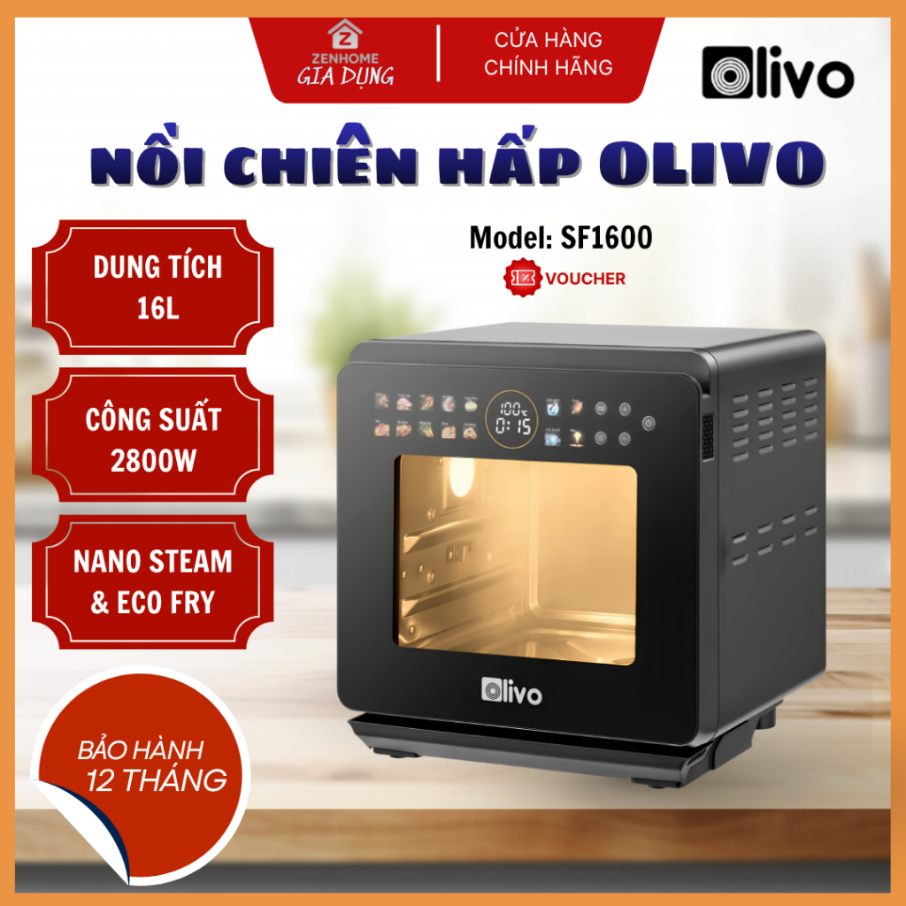 Nồi Chiên Hấp OLIVO SF1600 Công Nghệ Chiên Hơi Nước, Màn Hình OLED Hiện Đại Cao Cấp - Zenhome Gia Dụ