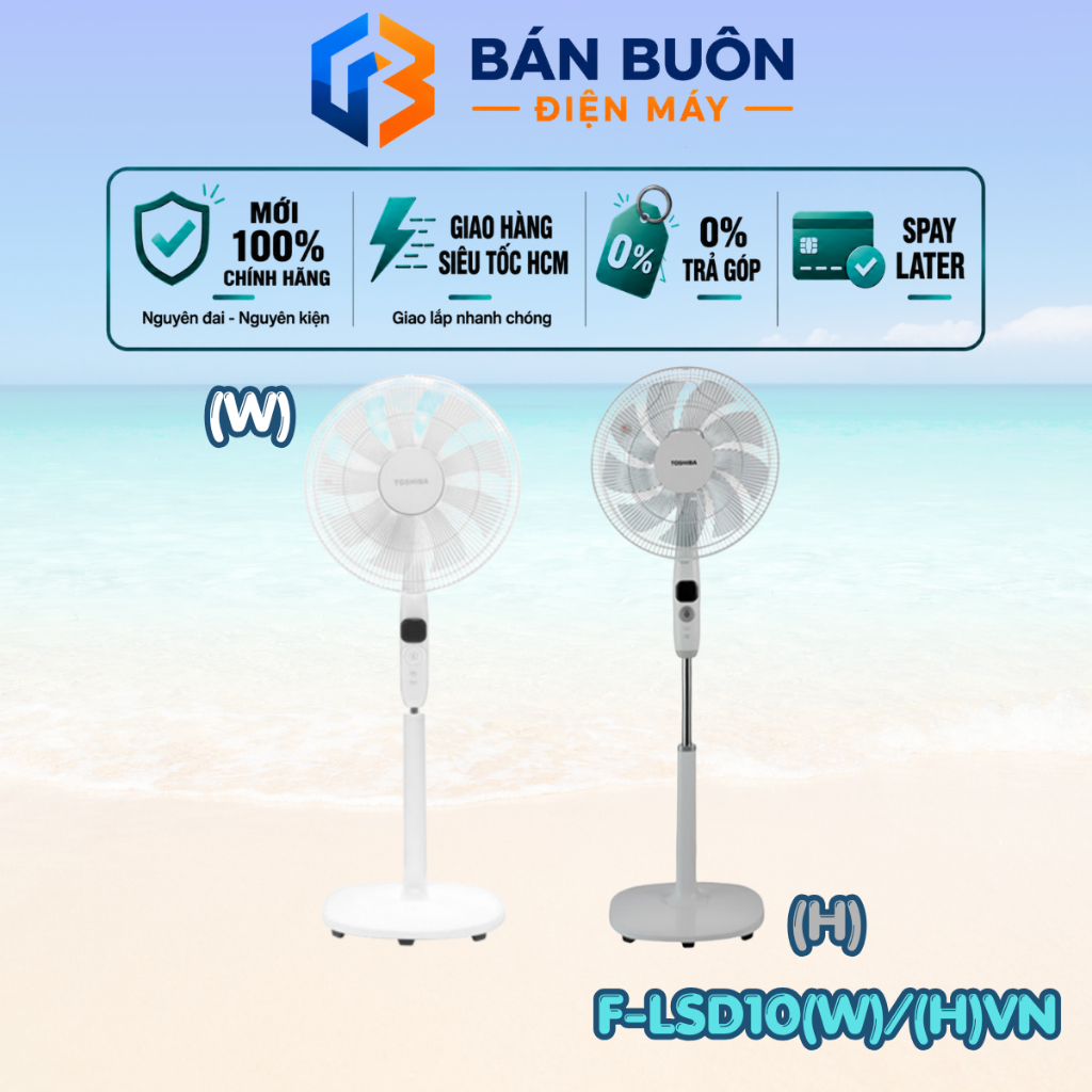 F-LSD10(W)VN F-LSD10(H)VN | Quạt đứng Toshiba 9 cánh 30W F-LSD10(W)VN F-LSD10(H)VN - Chính Hãng