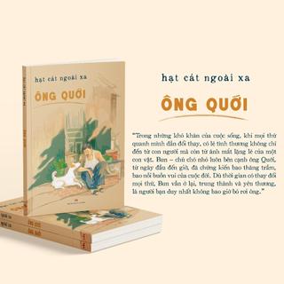 Sách- Ông Quới - Hạt Cát Ngoài Xa - Đọc Để Thấy Mình Trong Những Phận Người Quen Thuộc