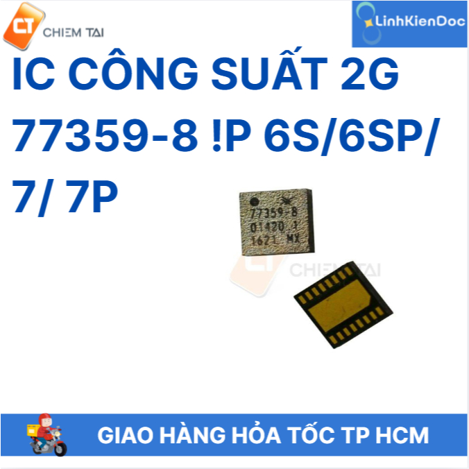 IC công suất 2G 77359-8 P 6S/6SP/ 7/ 7P