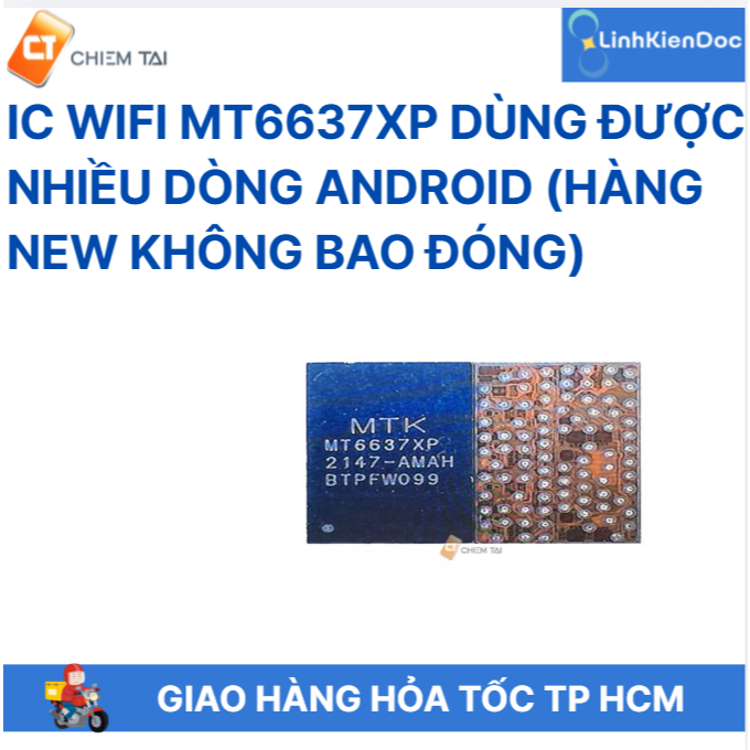 IC WiFi MT6637XP dùng được nhiều dòng Android (Hàng new không bao đóng)