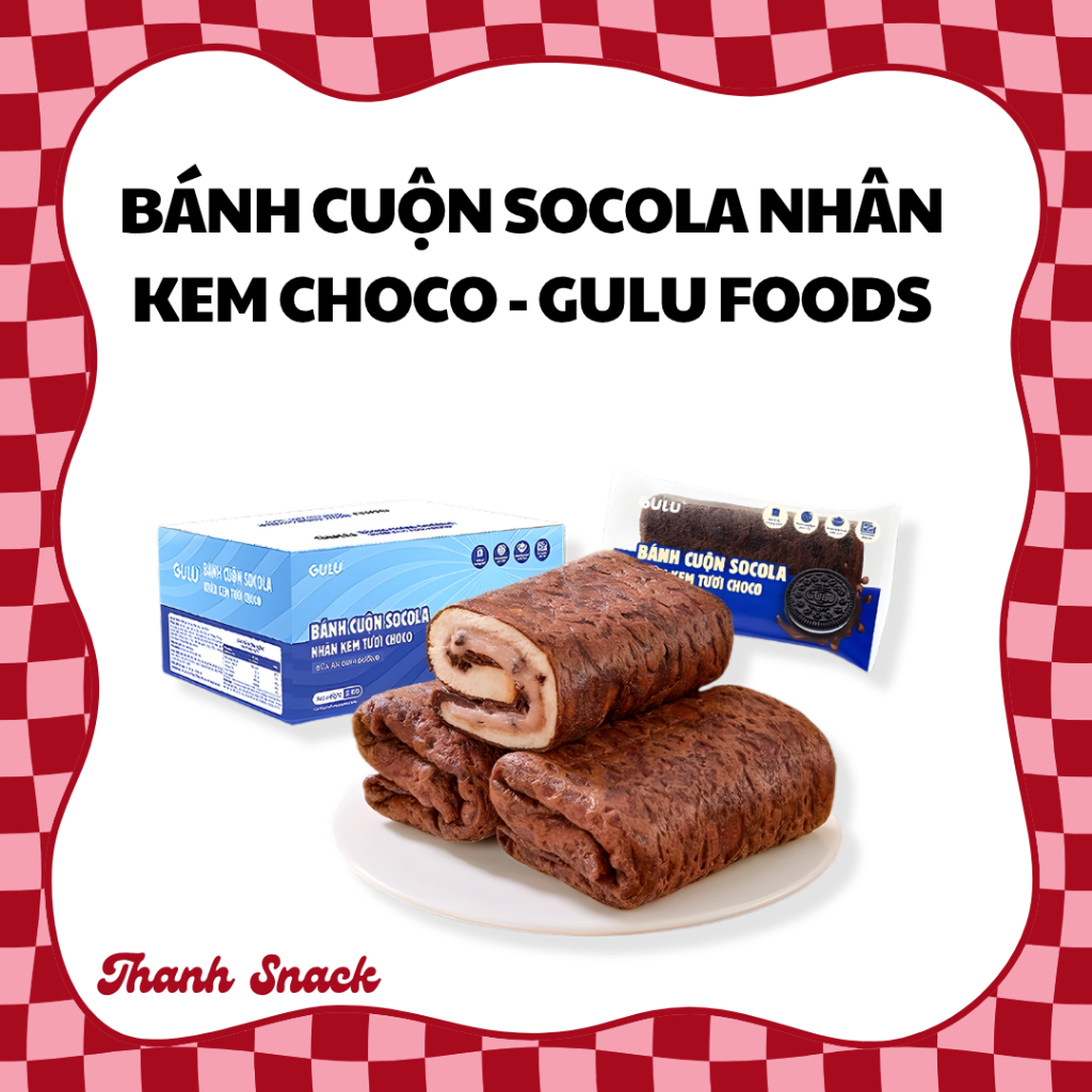 Bánh Cuộn Socola Nhân Kem Tươi - Bánh Ăn Vặt Thơm Ngon GULU FOODS