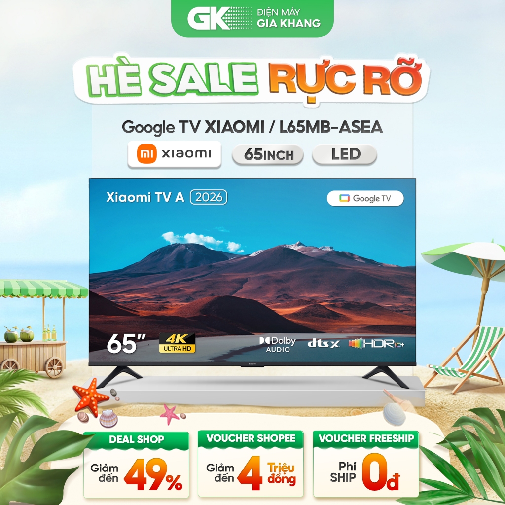 L65MB-ASEA - Google Tivi Xiaomi A 4K 65 Inch L65MB-ASEA [Toàn Quốc]