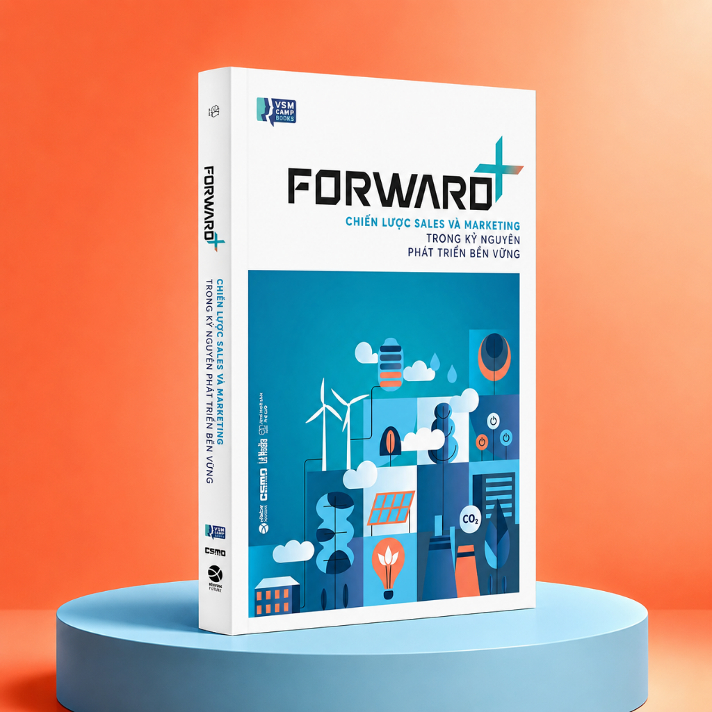 Sách - Forward+ Chiến lược sales và marketing trong kỷ nguyên phát triển bền vững