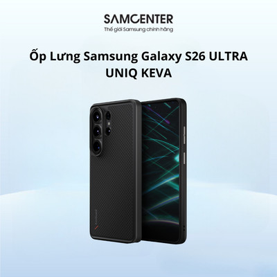Ốp Lưng Samsung Galaxy S26 ULTRA UNIQ KEVA