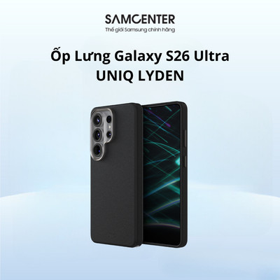 Ốp Lưng Samsung Galaxy S26 ULTRA UNIQ LYDEN