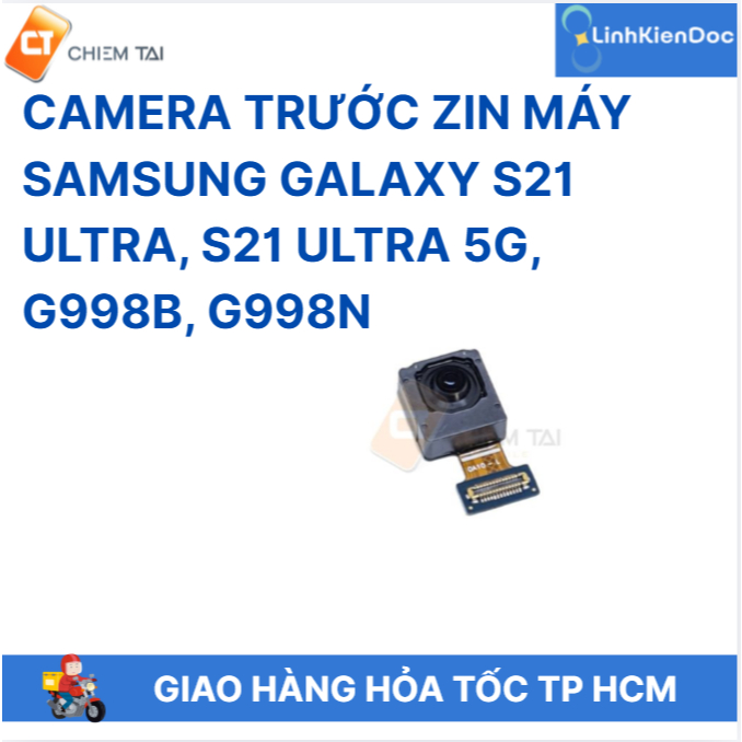 Camera trước Samsung Galaxy S21 Ultra, S21 Ultra 5G, G998B, G998N