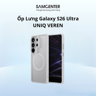 Ốp Lưng Samsung Galaxy S26 ULTRA UNIQ VEREN