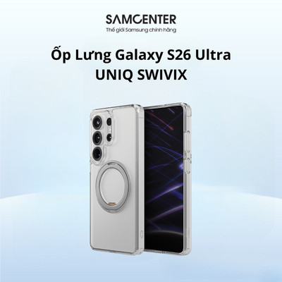 Ốp Lưng Samsung Galaxy S26 Ultra UNIQ SWIVIX