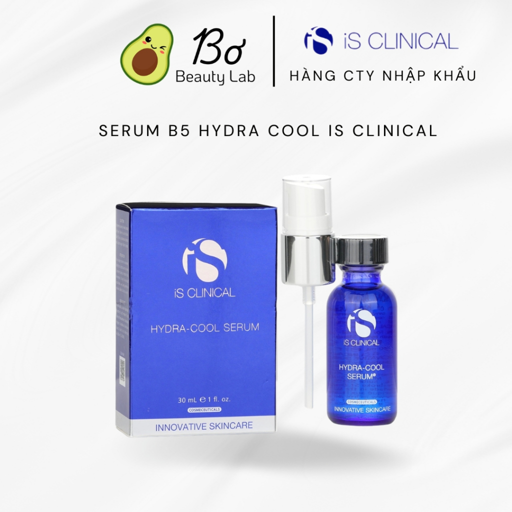 [HÀNG CÔNG TY] Tinh chất dưỡng ẩm IS Clinical B5 Hydra Cool 30ml | Serum làm dịu da B5, kiểm soát mụ