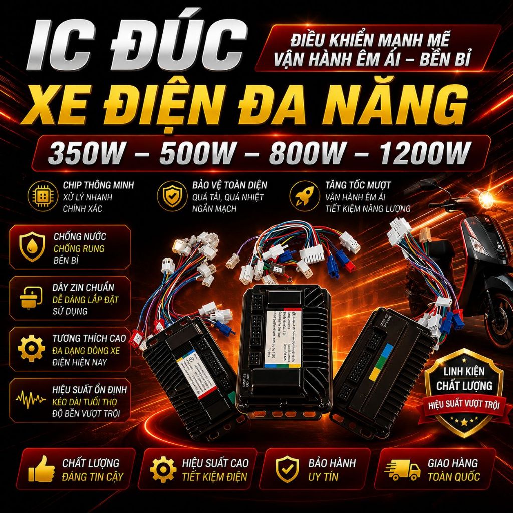 IC Đúc Xe Điện Đa Năng 350W – 500W – 800W – 1200W | Bộ Điều Khiển Tốc Độ – Chạy Êm – Tiết Kiệm Điện