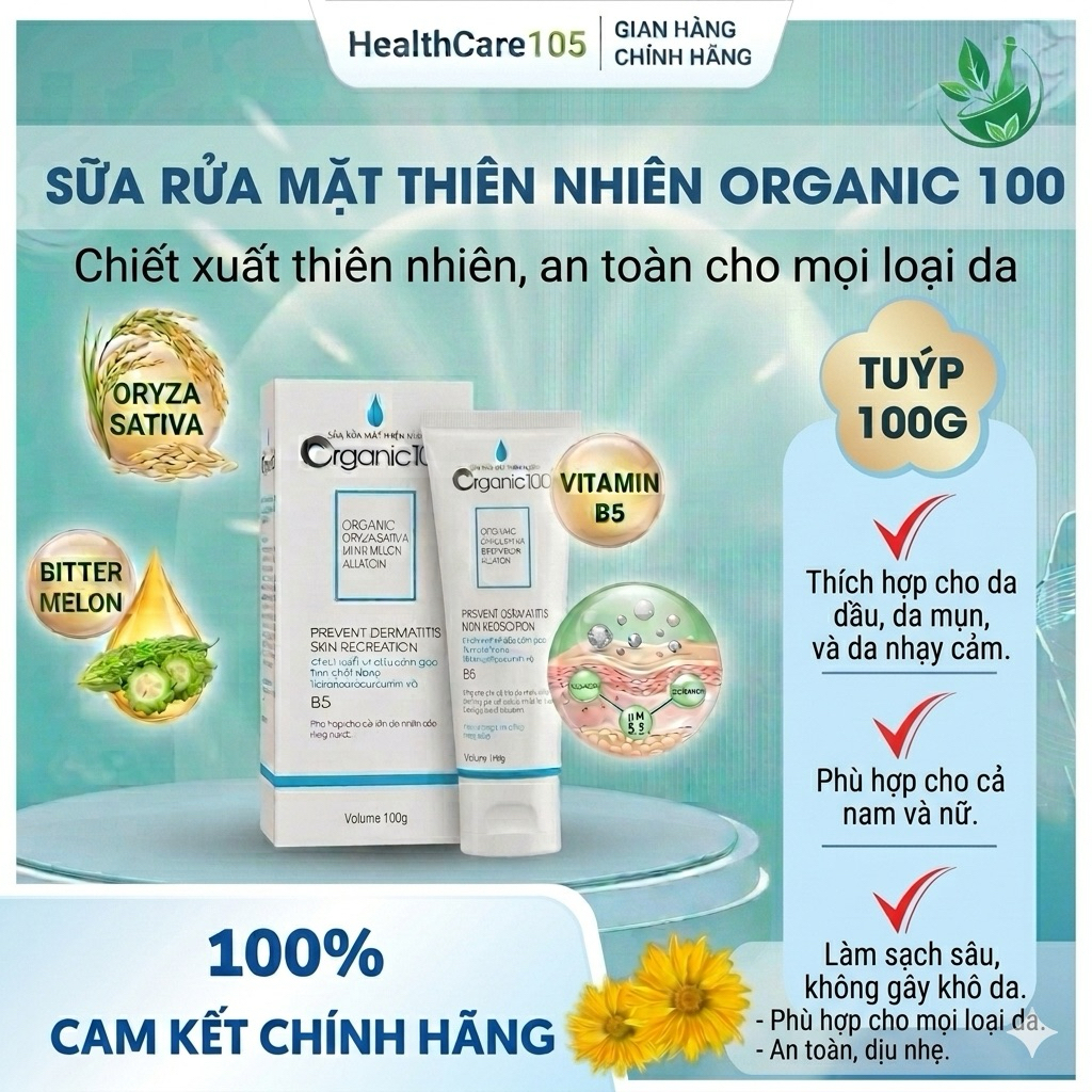 Sữa rửa mặt thiên nhiên Organic100 - Chiết xuất thiên nhiên, làm sạch da mặt an toàn, hiệu quả