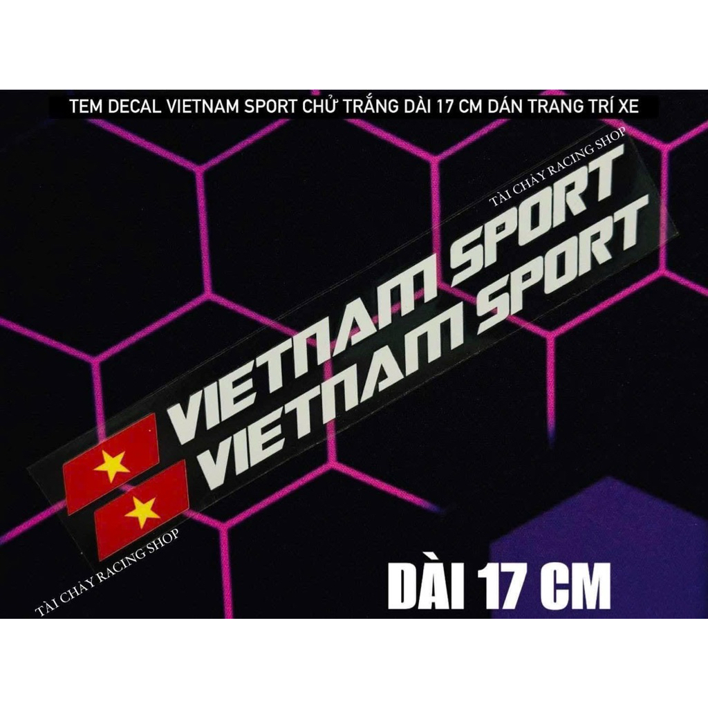 [ 1 CẶP ] TEM DECAL VIETNAM SPORT DÀI 17 CM CHỬ TRẮNG DÁN TRANG TRI XE