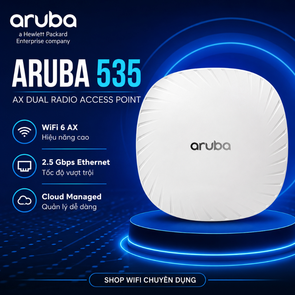 ✅ Aruba 535 AX -  Bộ Phát Wifi Chuyên Dụng , Roaming , Mesh  Wifi  Aruba ap535 alcatel ax , aruba 53