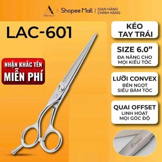 [SALE1.1 TẶNG YS-339] Kéo Cắt Tóc Tay Trái AKAFUJI LAC 601 SIZE 6.0 inches Thép Nhật Cao Cấp MIỄN PHÍ KHẮC TÊN, BH 1 NĂM