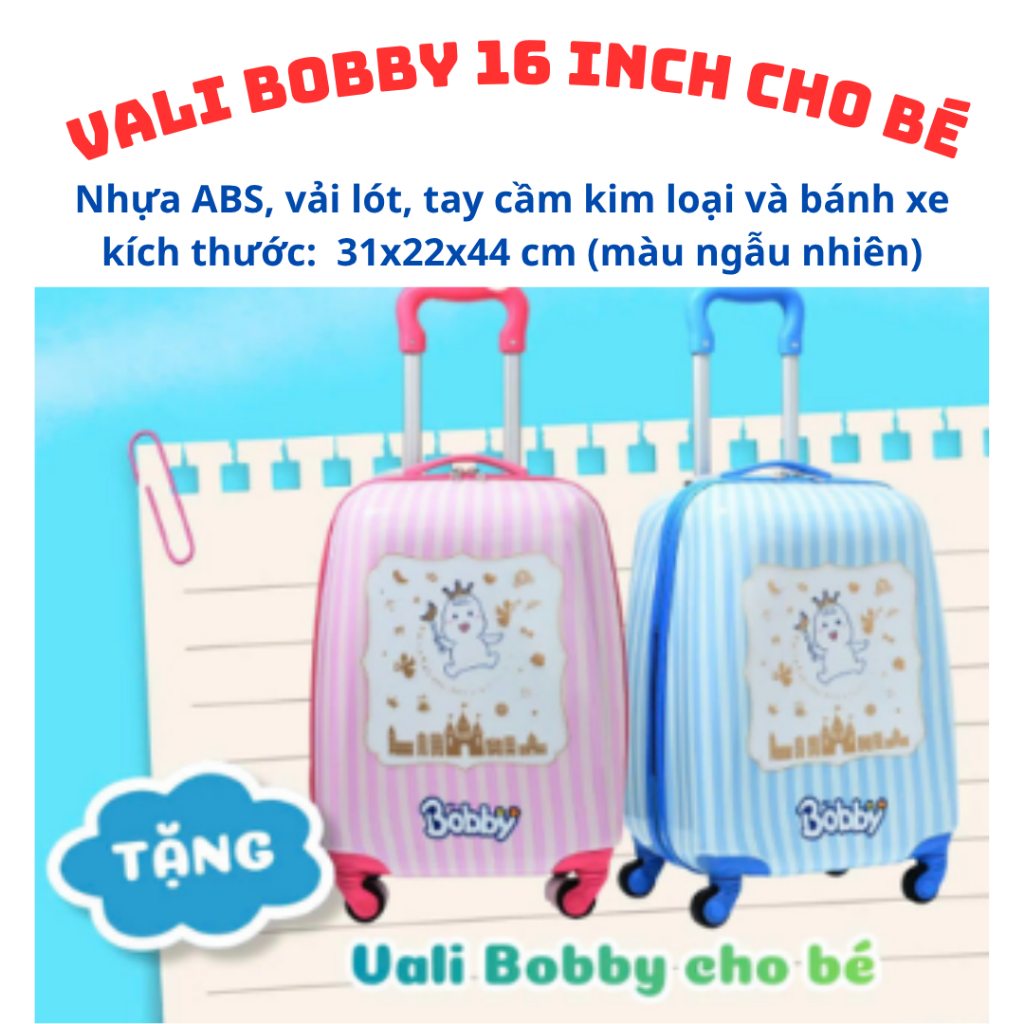 VALI BOBBY 16 INCH CHO BÉ- Kích thước 31x22x44cm