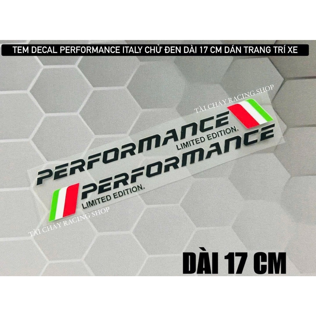 [ 1 CẶP ] TEM DECAL PERFORMANCE ITALY Ý CHỮ ĐEN DÀI 17 CM DÁN TRANG TRI XE