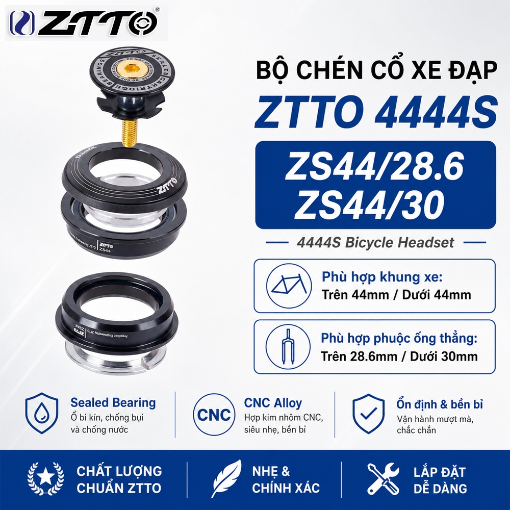 Chén Cổ Thả Bạc Đạn Xe Đạp Headset  ZTTO - Size 4444S 44mm