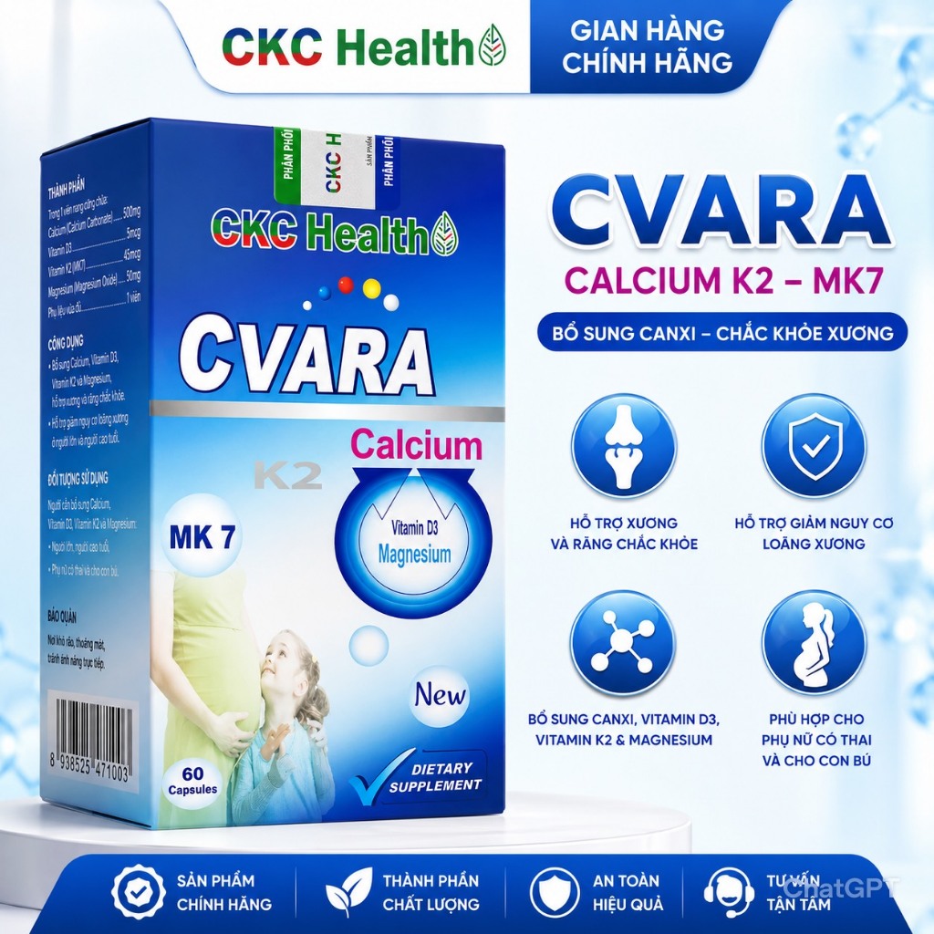 CVARA - Tăng chiều cao, Chống loãng xương, Giảm đau mỏi khớp - Xuất xứ Anh