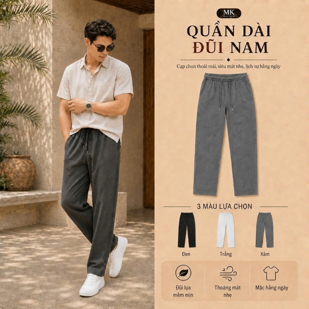 Quần Đũi Lụa Dài Nam MK CLEVER Chất liệu đũi lụa mềm mịn, thoáng mát, nhẹ, cạp chun dây