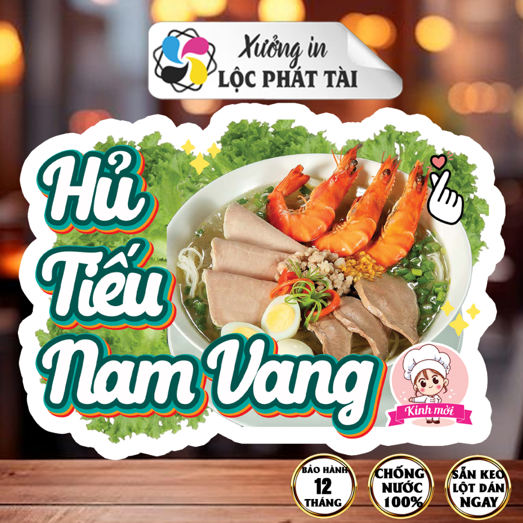 Decal dán sẵn keo HỦ TIẾU NAM VANG chống nước chống nắng bền màu đắt khách Lộc Phát Tài
