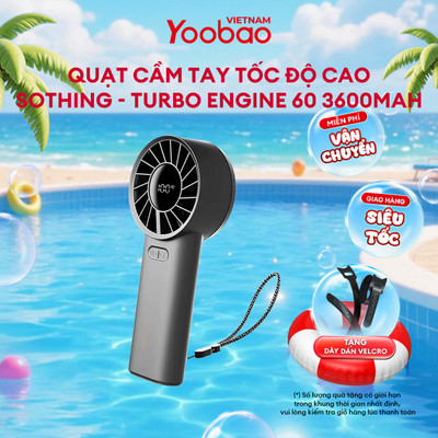 Quạt cầm tay tốc độ cao SOTHING - Turbo Engine 60 3600mAh | Sử dụng lên đến 15h | Bảo hành 12 Tháng