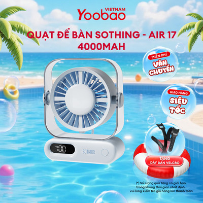 Quạt để bàn SOTHING - Air 17 2000/4000mAh | Sử dụng lên đến 11h | Bảo hành 12 Tháng