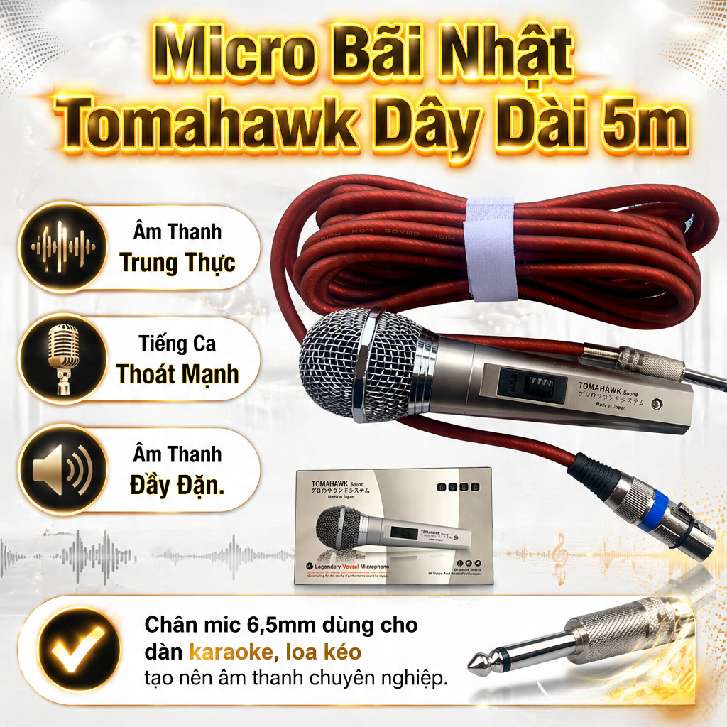 Micro Bãi Nhật Tomahawk Dây Dài 5m, Âm Thanh Trung Thực, Tiếng Ca Thoát Mạnh…