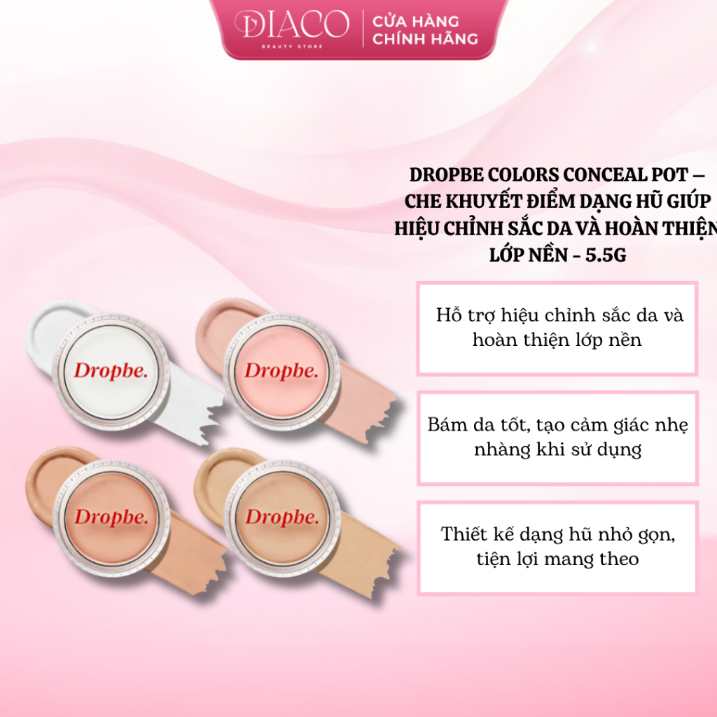 DROPBE COLORS CONCEAL POT – CHE KHUYẾT ĐIỂM DẠNG HŨ GIÚP HIỆU CHỈNH SẮC DA VÀ HOÀN THIỆN LỚP NỀN - 5