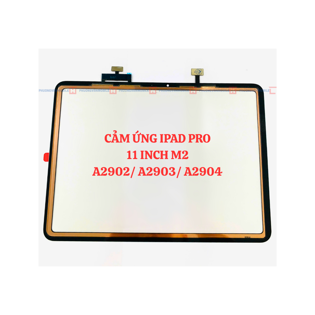 CẢM ỨNG AIR 6 - 11INCH DÙNG CHUNG A2902/ A2903/ A2904