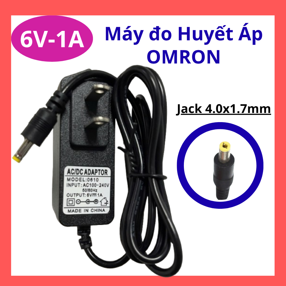 Adapter Nguồn 6V - 1A. Jack DC 4.0x1.7mm. Cho Máy Đo Huyết Áp OMRON HEM-7121 HEM-7130 HEM-7200