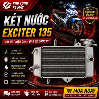 Két Nước Exciter 135 Cao Cấp – Két Giải Nhiệt Động Cơ, Tản Nhiệt Nhanh, Độ Bền Cao