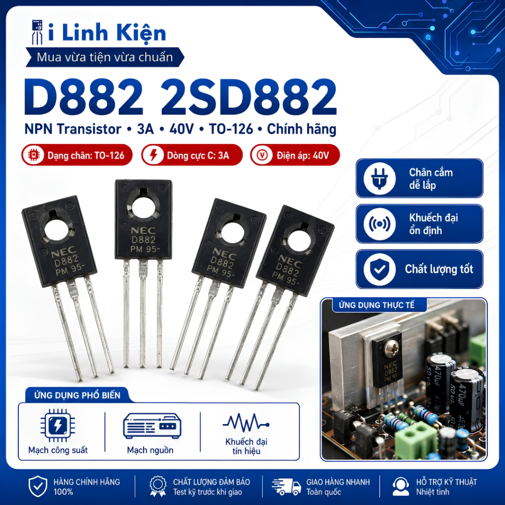 D882 B772 2SD882 NPN Transistor 3A 40V TO-126 chính hãng.