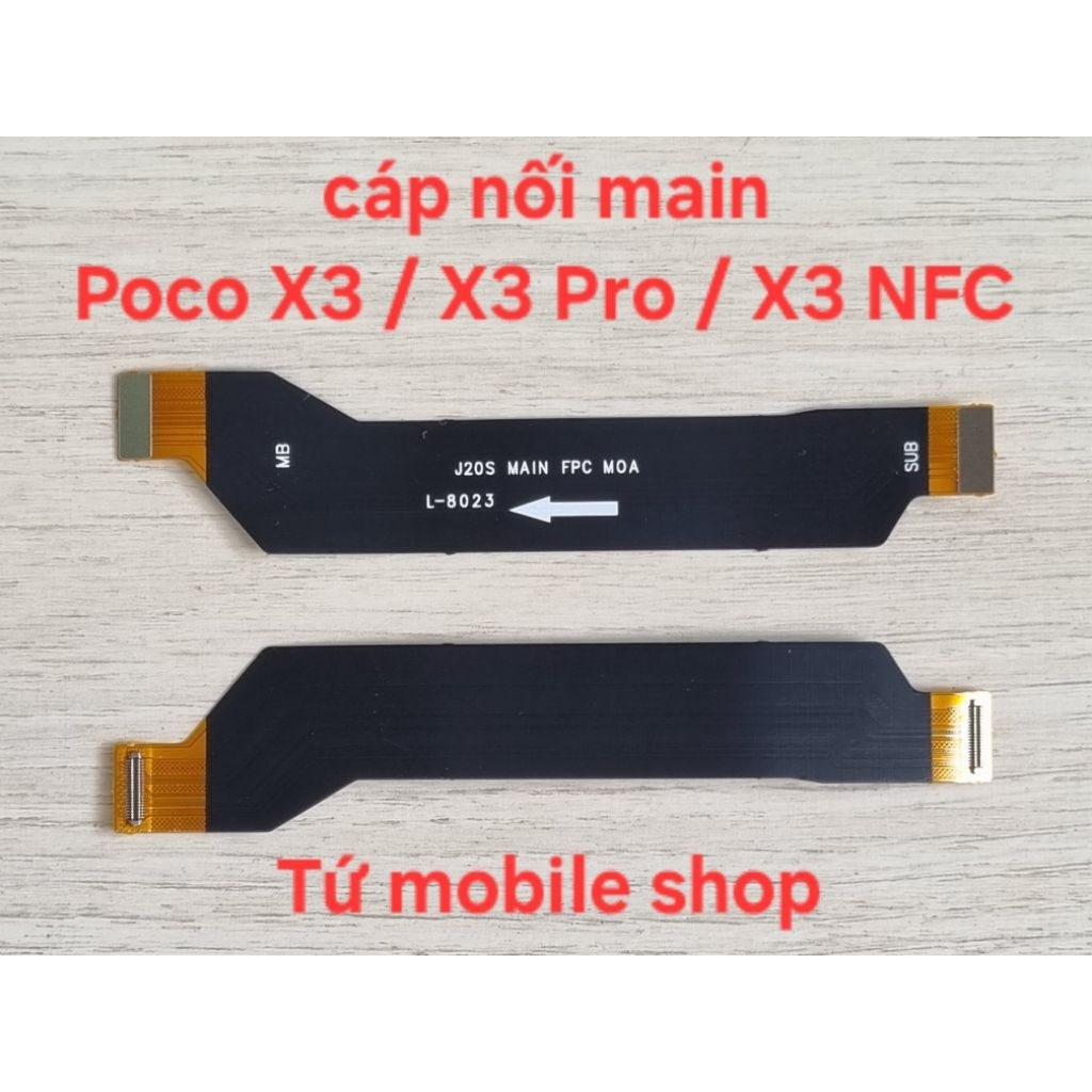 Cáp nối main Xiaomi Poco X3 , X3 Pro , X3 NFC