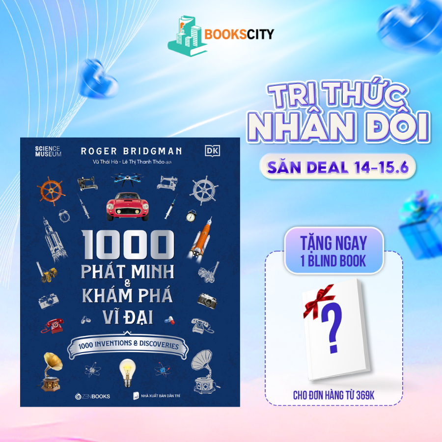 Sách - 1000 Phát Minh & Khám Phá Vĩ Đại - Roger Bridgman