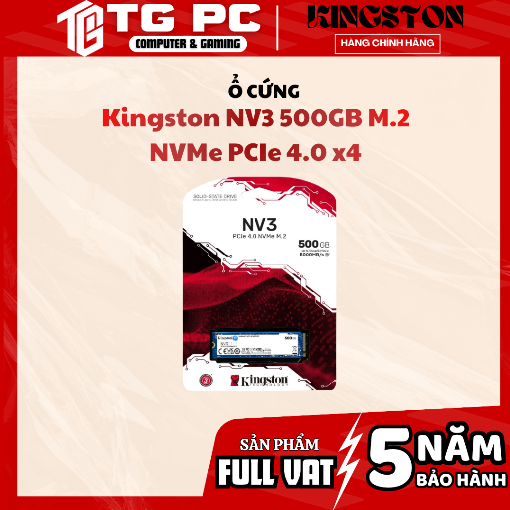 [FULL VAT] Ổ cứng SSD Kingston NV3 500GB M.2  NVMe PCIe 4.0 x4  - NEW CHÍNH HÃNG BẢO HÀNH 60 THÁNG