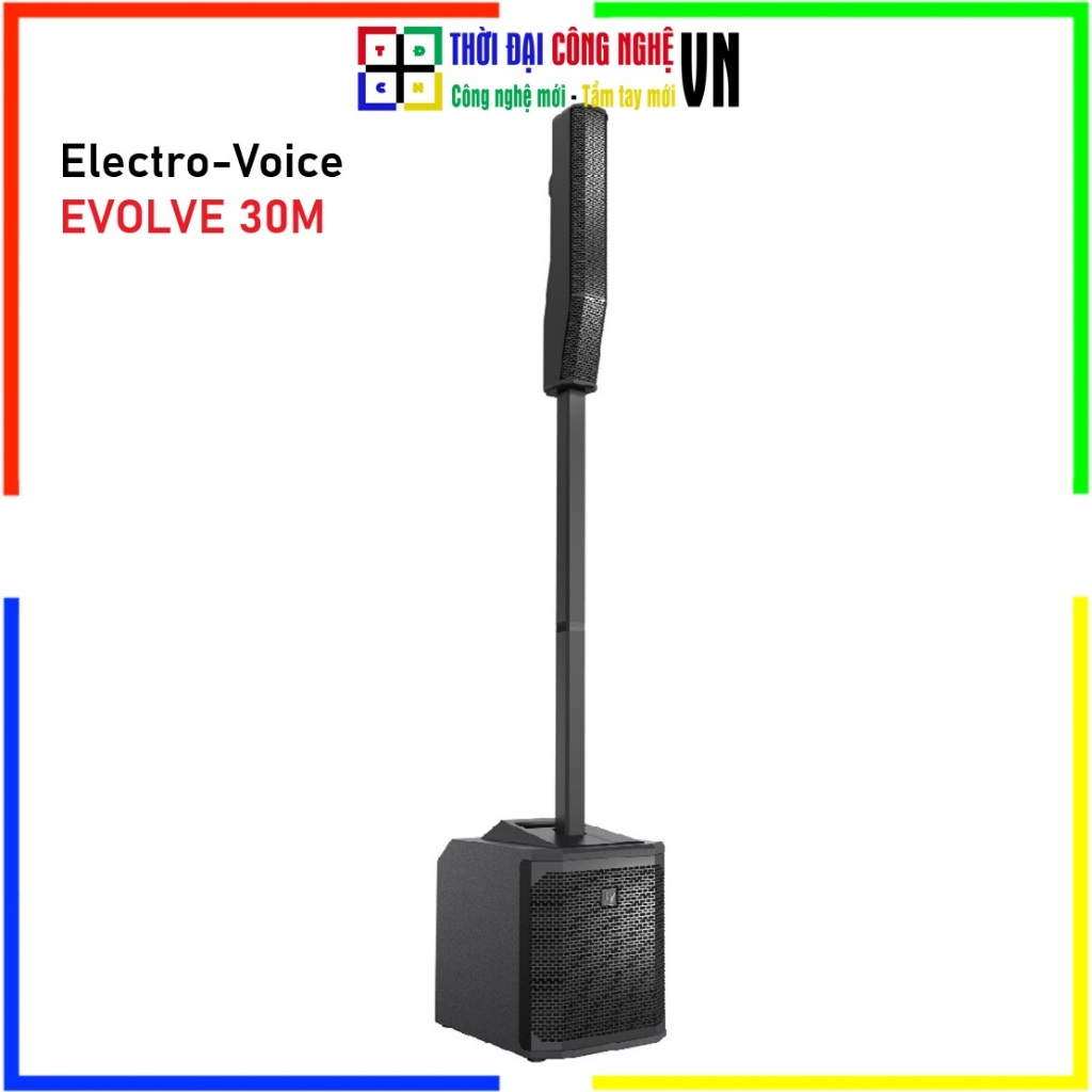 Bạn đã nói: - Viết tiêu đề sản phẩm Shopee 115 ký tự cho Loa cột Electro-Voice EVOLVE 30M kèm thời g
