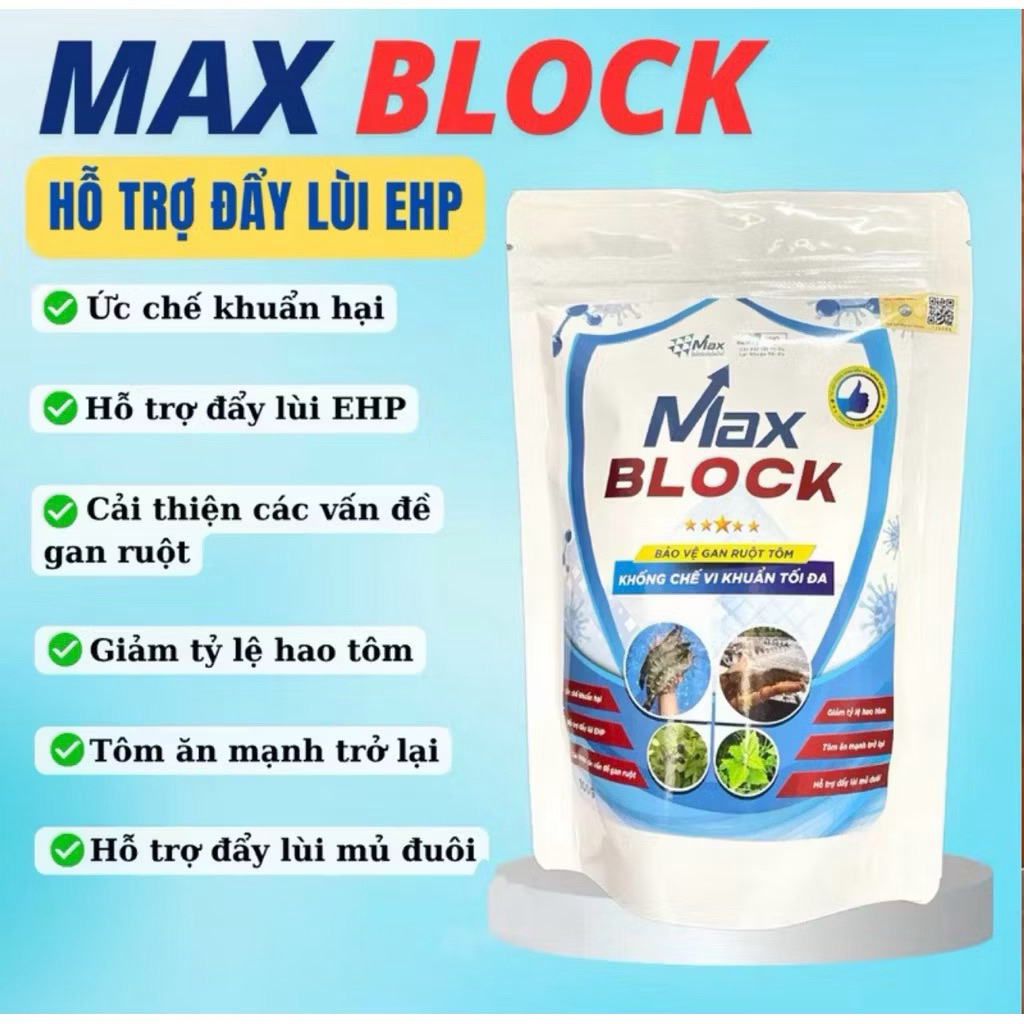 MAX BLOCK [100G] - Phòng tôm chậm lớn, bảo vệ gan đường ruột, đẩy lùi EHP