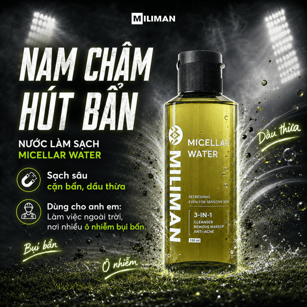 Tẩy Trang Nam MILIMAN 2026 150ML | Micellar Water Làm Sạch Sâu Cặn Bẩn, Bã Nhờn, Hỗ Trợ Ngừa Mụn