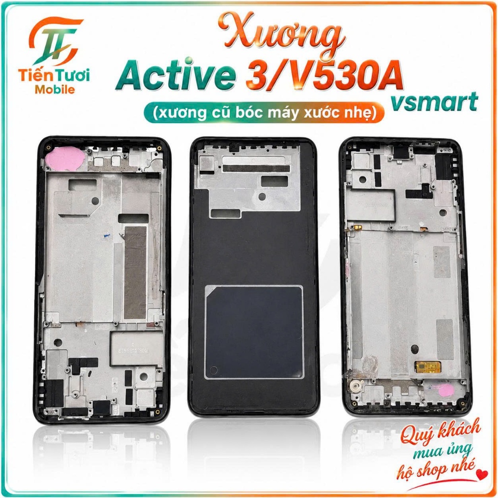 Xương Active 3/V530A vsmart(xương cũ bóc máy xước nhẹ)