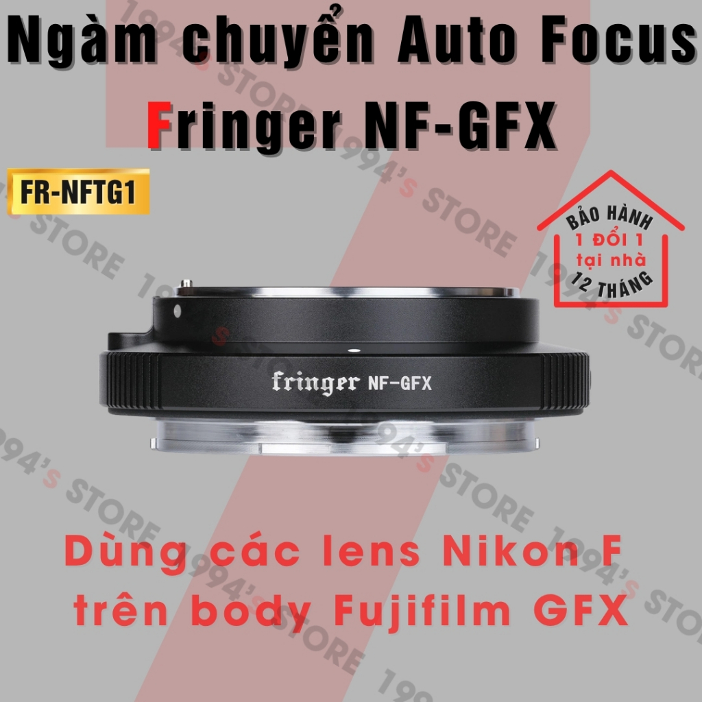 Ngàm chuyển Auto Focus Fringer NF-GFX (FR-NFTG1), dùng các lens Nikon F trên body Fujifilm GFX