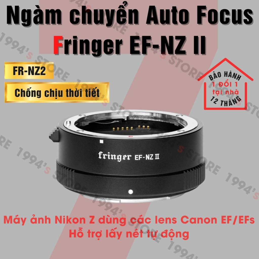 Ngàm chuyển Auto Focus siêu nhanh Fringer EF-NZ II (FR-NZ2) cho Nikon Z - Sử dụng lens Canon EF/EFs 