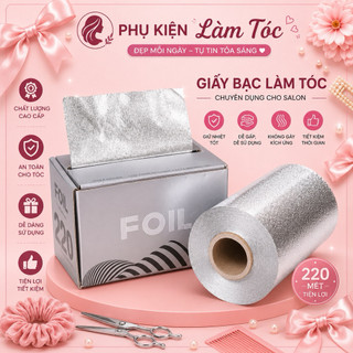 Giấy Bạc làm light, nail, uốn tóc con sâu cho nam giới