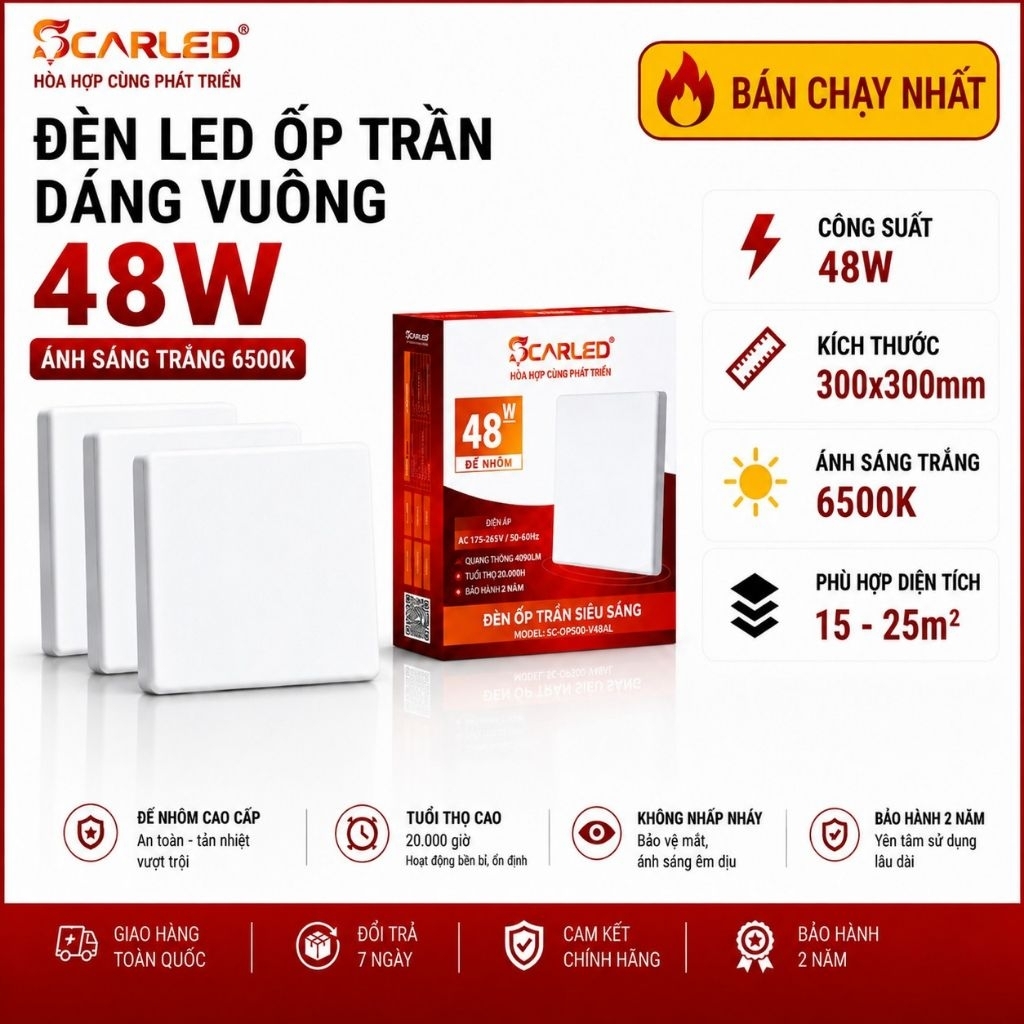 Đèn Ốp Trần LED SCARLED 48W Vuông 300x300mm Ánh Sáng Trắng – Đế Nhôm Tản Nhiệt, Sáng Mạnh Cho Phòng 15–25m²